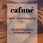 Cafune -- another great FRICTIONARY definition from Friction|non|Friction