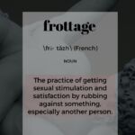 Frottage -- another great FRICTIONARY definition from Friction|non|Friction